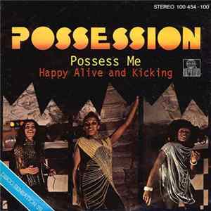 Possession - Possess Me FLAC