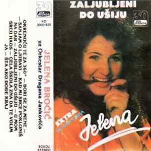 Jelena - Zaljubljeni Do Ušiju FLAC
