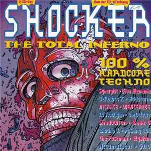 Various - Shocker - The Total Inferno - 100% Hardcore Techno FLAC