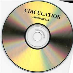 Circulation - Showreel FLAC