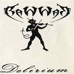 RAWWAR - Delirium FLAC