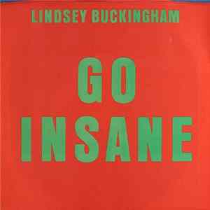 Lindsey Buckingham - Go Insane FLAC