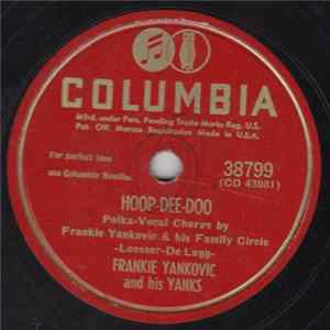 Frankie Yankovic And His Yanks - Hoop-Dee-Doo / Night After Night FLAC