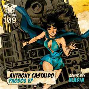 Anthony Castaldo - Phobos EP FLAC