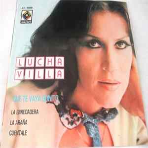 Lucha Villa - Que Te Vaya Bonito FLAC