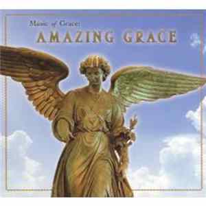 Various - Music Of Grace: Amazing Grace FLAC