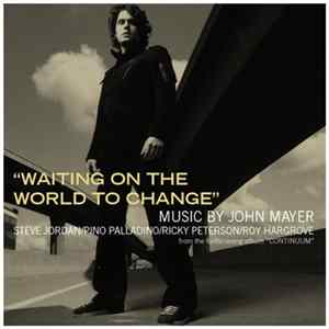 John Mayer - Waiting On The World To Change FLAC