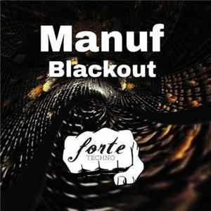Manuf - Blackout FLAC