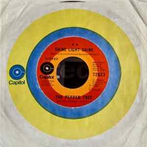 The Pepper Tree - Shine Light Shine FLAC