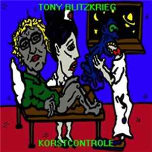 Tony Blitzkrieg - Korstcontrole FLAC