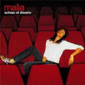 Malia - Echoes Of Dreams FLAC