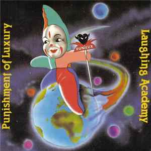 Punishment Of Luxury - Laughing Academy FLAC
