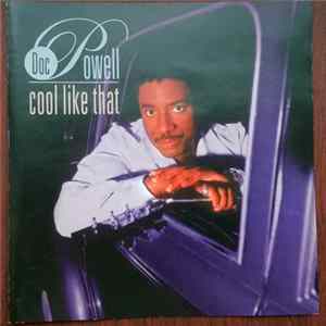 Doc Powell - Cool Like That FLAC