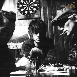 The Rodeo Carburettor - Pissed Off FLAC