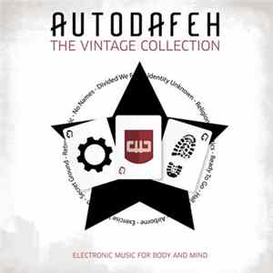 Autodafeh - The Vintage Collection FLAC