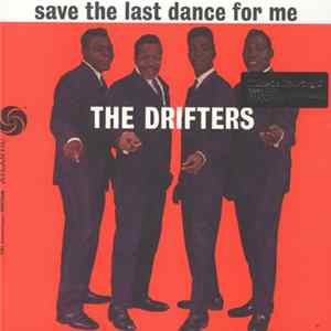 The Drifters - Save The Last Dance For Me FLAC