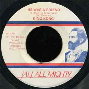 King Kong - He Was A Friend FLAC