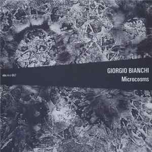 Giorgio Bianchi - Microcosms FLAC