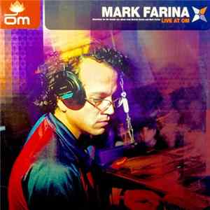Mark Farina - Mark Farina - Live At OM FLAC