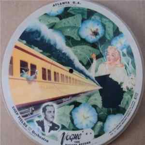 Shep Fields And His Orchestra - Atlanta G.A. / Aren't You Glad You're You FLAC