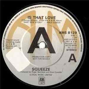 Squeeze - Is That Love FLAC