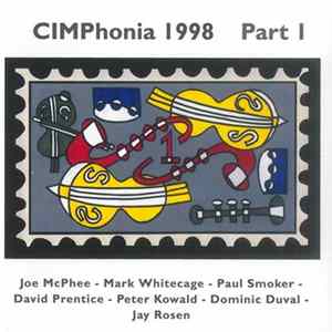 Joe McPhee - Mark Whitecage - Paul Smoker - David Prentice - Peter Kowald - Dominic Duval - Jay Rosen - CIMPhonia 1998 Part 1 FLAC