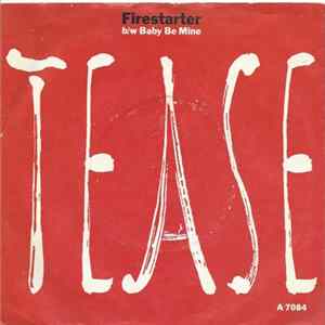 Tease - Firestarter FLAC