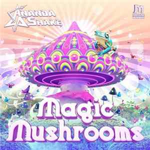 Ananda Shake - Magic Mushrooms FLAC