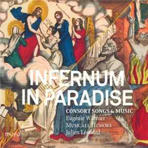 Eugénie Warnier, Musicall Humors - Infernum In Paradise: Consort Songs & Music FLAC