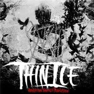 Thin Ice - Revelation Through Tribulation FLAC