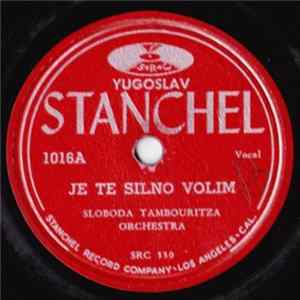 Sloboda Tambouritza Orchestra - Je Te Silno Volim / Dalmatian Medley FLAC