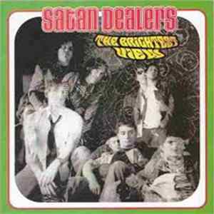 Satan Dealers - The Brightest View FLAC