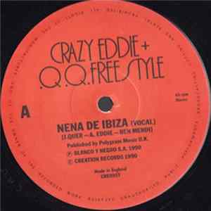 Crazy Eddie + .Q.Q. Freestyle - Nena De Ibiza FLAC