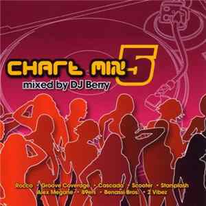 DJ Berry - Chart Mix 5 FLAC