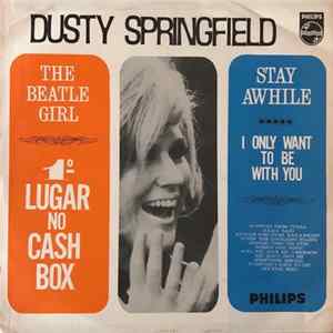 Dusty Springfield - The Beatle Girl / Stay Awhile FLAC