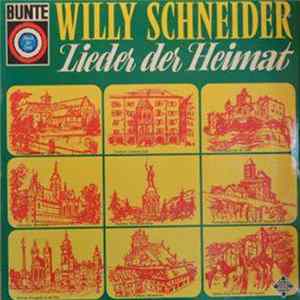 Willy Schneider - Lieder Der Heimat FLAC