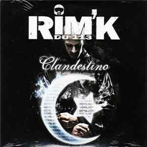 Rim'k Du 113 - Clandestino FLAC