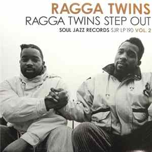 Ragga Twins - Ragga Twins Step Out Vol 2 FLAC