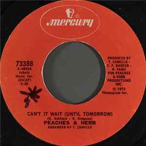 Peaches & Herb - Can't It Wait (Until Tomorrow) FLAC