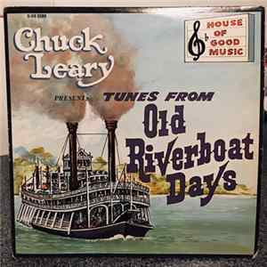 Debbie Powell and Chuck Leary - Chuck Leary Presents Tunes From Old Riverboat Days FLAC