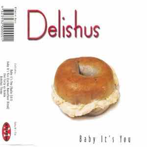 Delishus - Baby It's You FLAC