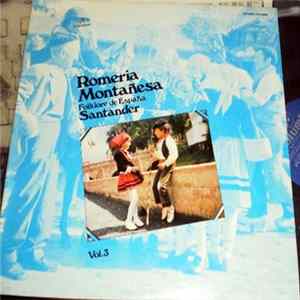 Various - Romeria Montañesa, Folklore De España: Santander Vol. 3 FLAC