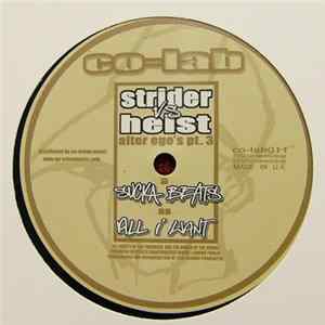 Strider / Heist - Sucka Beats / All I Want FLAC