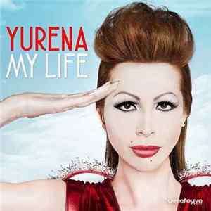 Yurena - My Life FLAC