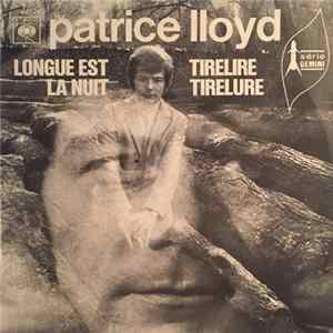 Patrice Iloyd - Longue Est La Nuit / Tirelire Tirelure FLAC