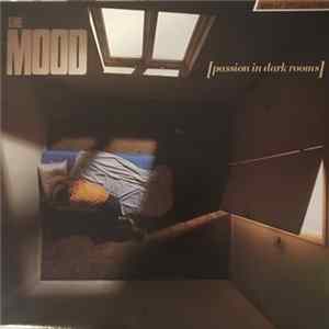 The Mood - Passion In Dark Rooms FLAC