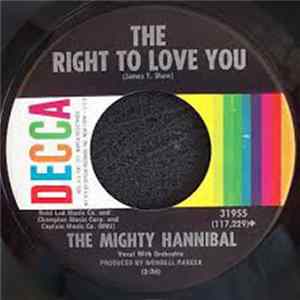 The Mighty Hannibal - The Right To Love You FLAC