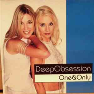 Deep Obsession - One & Only FLAC