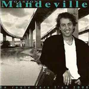 Gaston Mandeville - En Route Vers L'an 2000 FLAC
