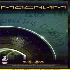 Magnum - Livin' The Dream FLAC